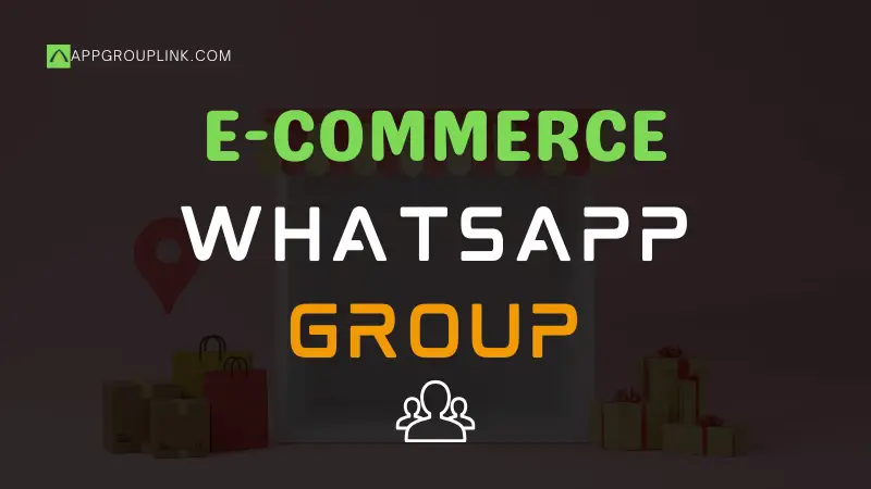 e commerce whatsapp group links