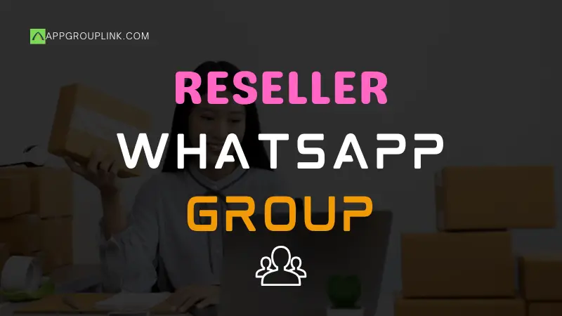 reseller whatsapp group link